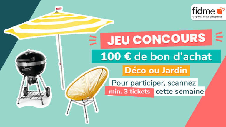 Jeu concours Fidme Gagnez 100€ d'achats Déco ou Jardin !