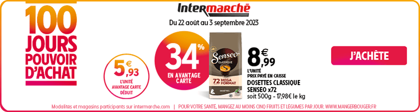 Intermarché - Pour soutenir votre pouvoir d'achat, nous vous